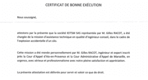 Assistance technique suite à l’explosion survenue sur un silo - Certificat de bonne éxécution